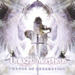 Unlucky Morpheus 「CHANGE OF GENERATION」